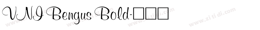 VNI Bengus Bold字体转换